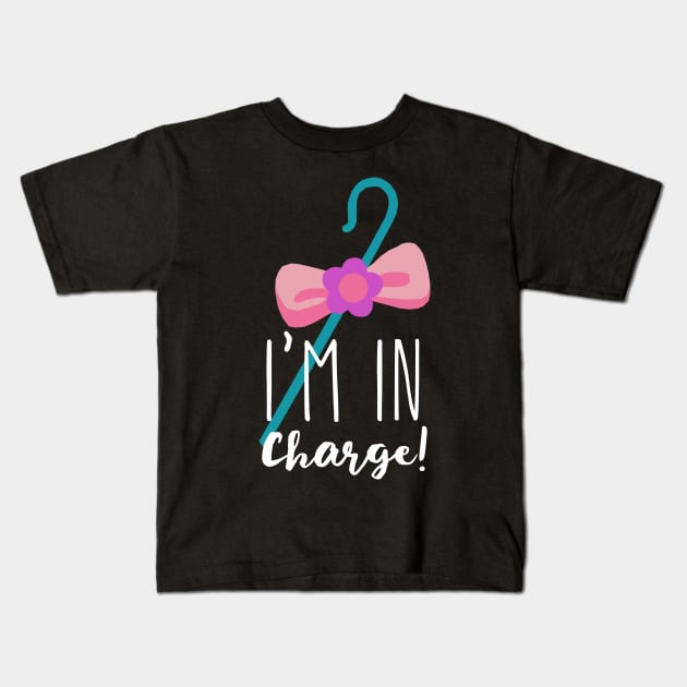 Bo Peep I'm In Charge! Kids T-Shirt by ImagineTheMagic